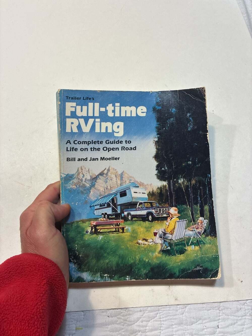 Full-time RVing: A Complete Guide to Life on the Open Road by Bill and Jan Moell